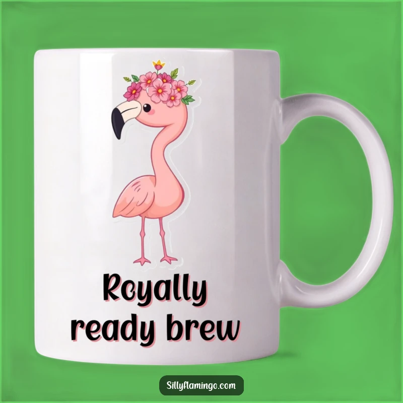 Funny Flamingo Queen Mug - Regal Bird with Flower Crown, Perfect Elegant Gift!