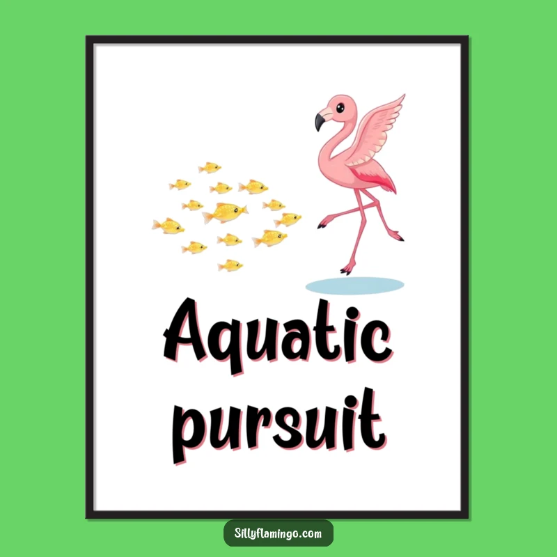 Funny Flamingo Fish Chase Poster - Whimsical Aquatic Art Print, Great Wall Decor Gift!