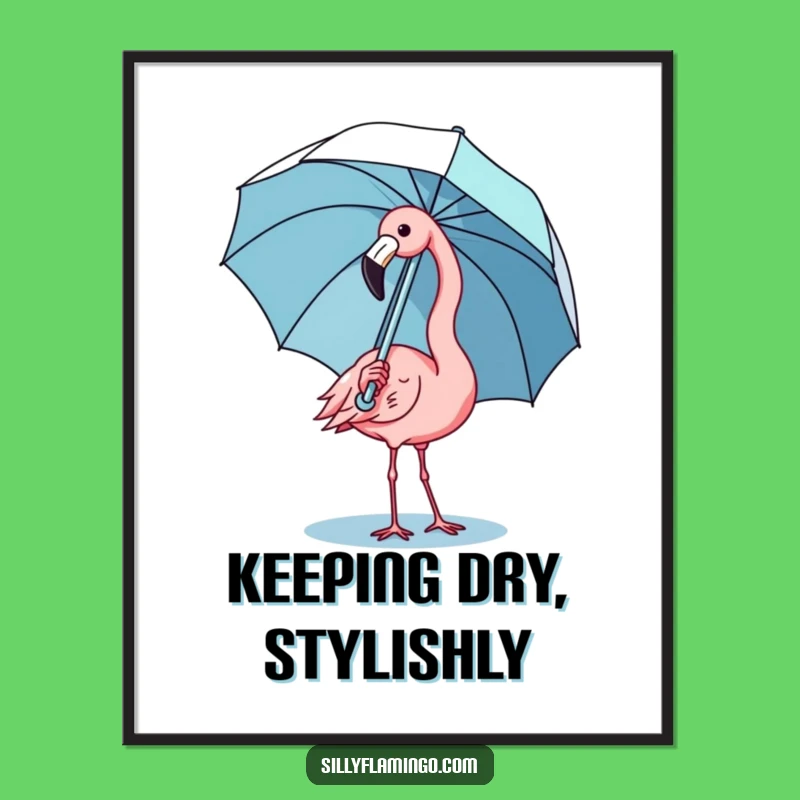 Funny Kawaii Flamingo Umbrella Poster - Adorable Wall Art with Humor