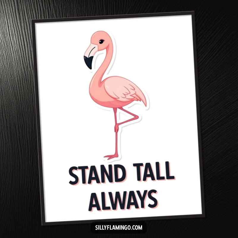 Funny poster art of a cute flamingo gracefully extending its leg, representing elegance and whimsy, perfect for adding personality to decor.