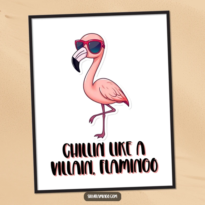 Funny Free Printable Wall Art: A fashionable pink flamingo wearing tiny sunglasses, striking a glamorous and chic pose.