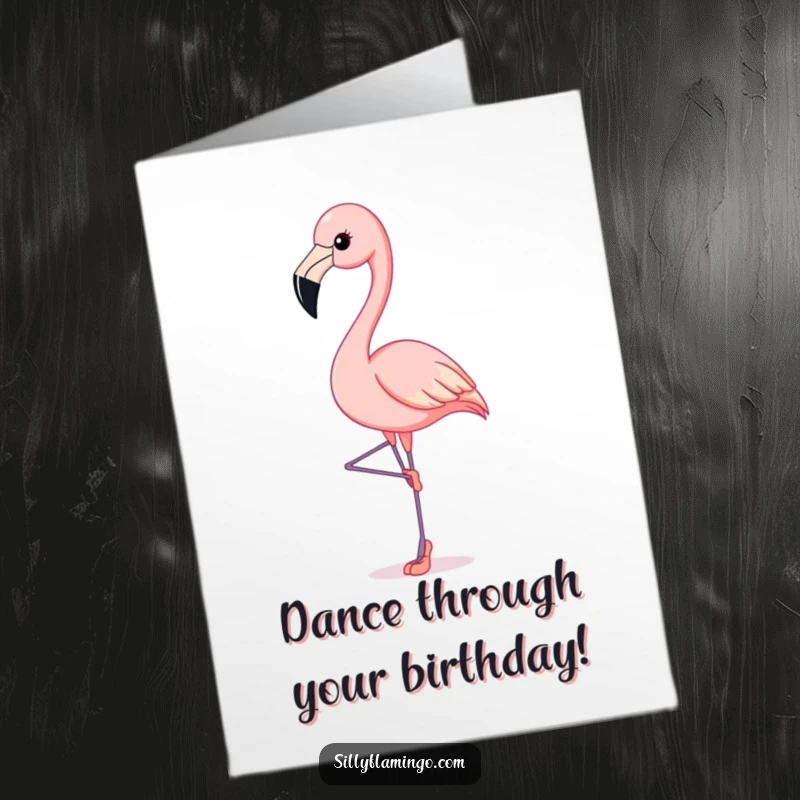 Funny Free Printable Birthday Card: A flamingo gracefully poses en pointe in tiny ballet slippers, radiating elegance.