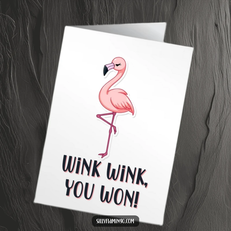 Free printable congratulations card showing a flamingo balancing on one leg, winking playfully, perfect for celebrating elegant success.