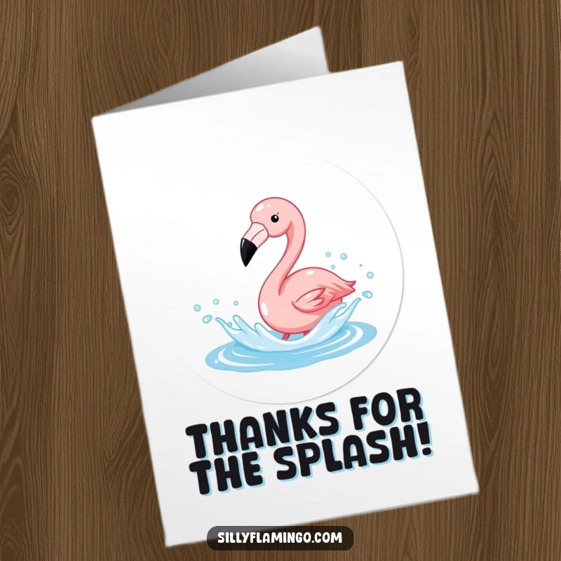 Funny free printable thank you card featuring a flamingo splashing joyfully in sparkling water, expressing thanks with playful exuberance.