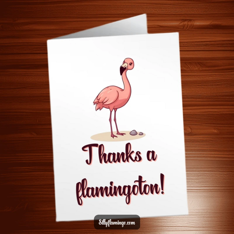 Funny Free Printable Thank You Card with a happy flamingo tossing a pebble, expressing gratitude with a whimsical touch.