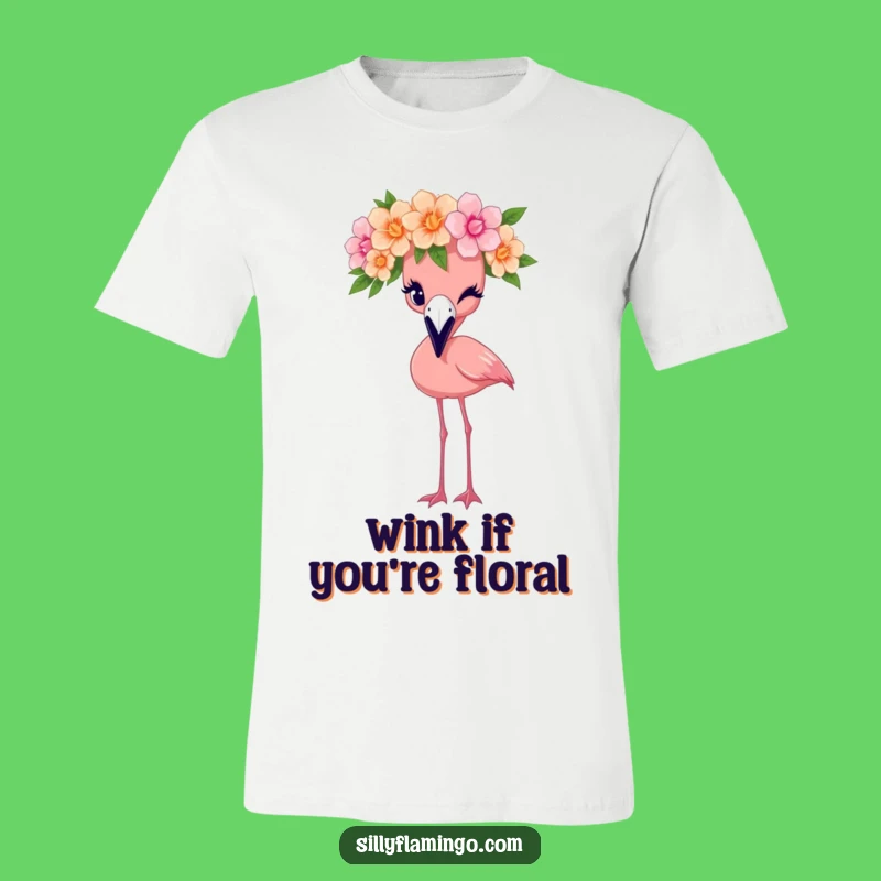 Funny Flamingo Crown Wink T-Shirt: Floral Flair Tee, Ideal Funny Gift
